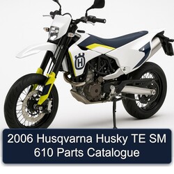 2006 Husqvarna SM Models Husky TE 610 Parts Catalog PDF