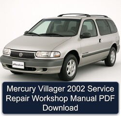 2002 Mercury Villager Service Repair Workshop Manual PDF