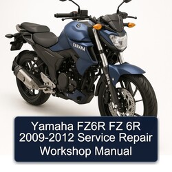2009-2012 Yamaha FZ Models FZ6R 6R Service Repair Workshop Manual PDF