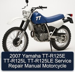 2007 Yamaha TT-R125E TT-R125L TT-R125LE Manual de servicio y reparación Motorcycle 