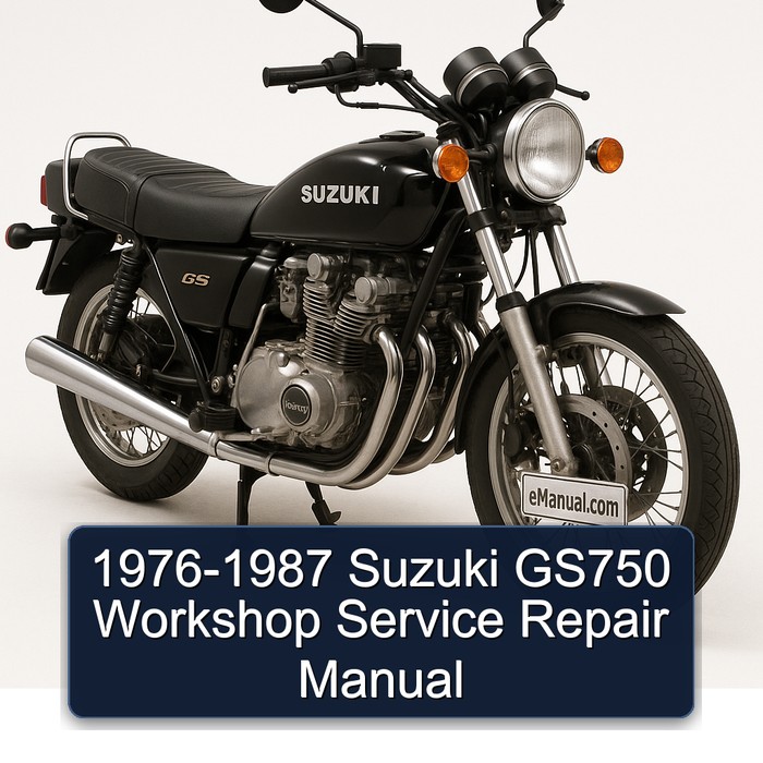 1976-1987 Suzuki GS Series GS750 Service Repair Workshop Manual PDF