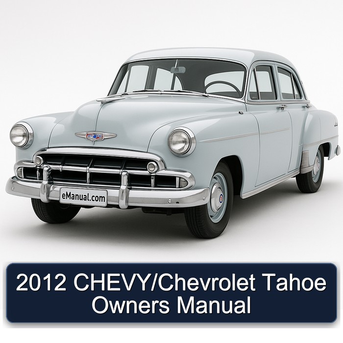 2012 Chevrolet Chevy / Tahoe Owners Owner's Manual PDF
