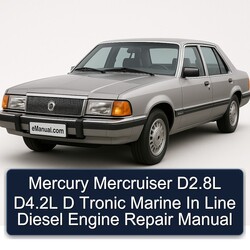 Mercury Mercruiser D2.8l D4.2l D Tronic Marine Line Diesel Engine Service Repair Workshop Manual PDF