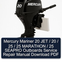 Mercury Mariner 20 JET / 25 Marathon Seapro Outboards Service Repair Workshop Manual PDF