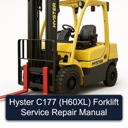 Hyster C177 (H60XL) Forklift H60XL Service Repair Workshop Manual PDF