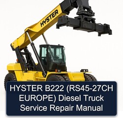 Hyster B222 (rs45-27ch Europe) Diesel Truck Service Repair Workshop Manual PDF