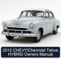 2012 CHEVY/Chevrolet Tahoe HYBRID Owners Manual 