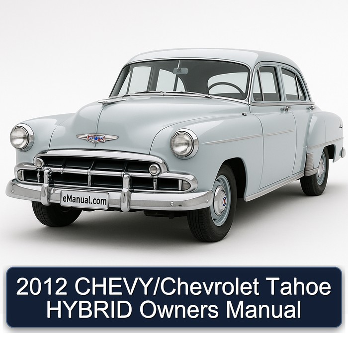 2012 Chevrolet Chevy / Tahoe Hybrid Owners Owner's Manual PDF