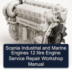 Scania 4 Series Industrial Marine Engines 12 Litre Engine Service Repair Workshop Manual PDF