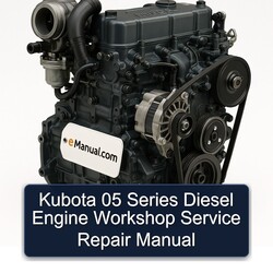 Kubota 05 Series Diesel Engine Service Repair Workshop Manual PDF