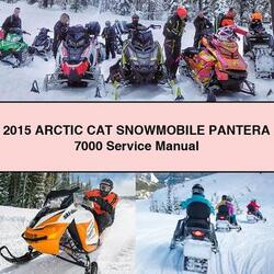 2015 Arctic CAT Snowmobile Pantera 7000 Service Repair Workshop Manual PDF