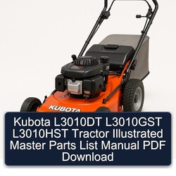 Kubota L3010DT L3010GST L3010HST Tractor Illustrated Master Parts Catalog PDF