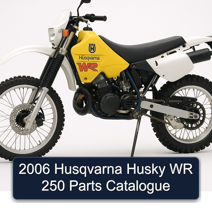 2006 Husqvarna WR Models Husky 250 Parts Catalog PDF