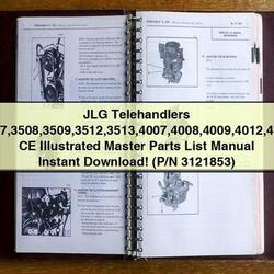 JLG Telehandlers 3507 3508 3509 3512 3513 4007 4008 4009 4012 4013 CE Illustrated Master (p/n 3121853) Parts Catalog PDF