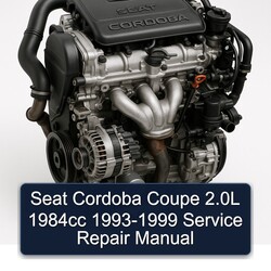 1993-1999 Seat Cordoba Coupe 2.0l 1984CC Service Repair Workshop Manual PDF