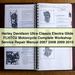 2007-2010 Harley Davidson Ultra Classic Electra Glide Flhtcu Motorcycle Service Repair Workshop Manual PDF