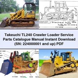 Takeuchi TL240 Crawler Loader (sn: 224000001 Up) Parts Catalog PDF
