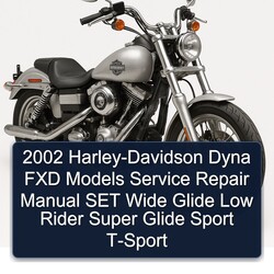 2002 Harley Davidson Super Glide Harley-davidson Dyna FXD Models SET Wide Low Rider Sport T-SPORT Service Repair Workshop Manual PDF