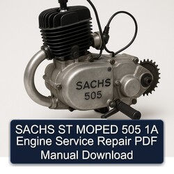 Sachs 505 ST Moped 1A Engine Service Repair Workshop Manual PDF