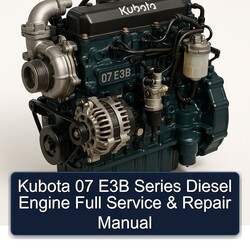 Kubota 07 E3B Series Diesel Engine Service Repair Workshop Manual PDF