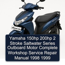 1998-1999 Yamaha 150HP 200HP 2 Stroke Saltwater Series Outboard Motor Service Repair Workshop Manual PDF