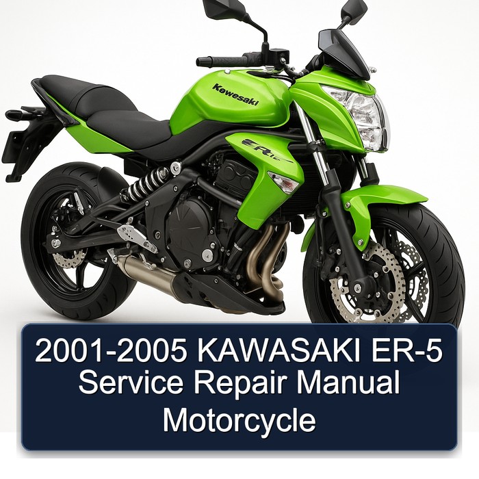 2001-2005 Kawasaki ER Models ER-5 Motorcycle Service Repair Workshop Manual PDF