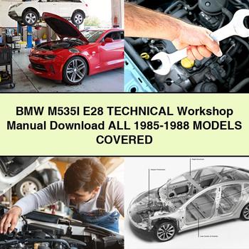 1985-1988 BMW 2 Series M535I E28 All - Models Covered Service Repair Workshop Manual PDF
