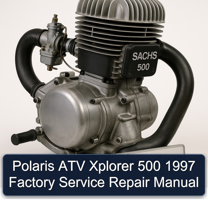 1997 Sachs 500 Polaris ATV Xplorer Service Repair Workshop Manual PDF
