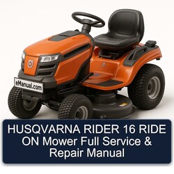 Husqvarna Rider 16 Ride ON Mower Service Repair Workshop Manual PDF