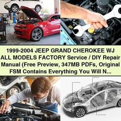 1999-2004 Jeep Grand Cherokee WJ All Models /diy (free Preview 347MBS Original FSM ) Service Repair Workshop Manual PDF
