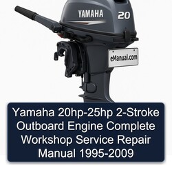 1995-2009 Yamaha 20HP-25HP 2-stroke Outboard Engine Service Repair Workshop Manual PDF
