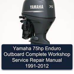 1991-2012 Yamaha 75HP Enduro Outboard Service Repair Workshop Manual PDF