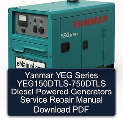 Yanmar YEG Series Yeg150dtls-750dtls Diesel Powered Generators Service Repair Workshop Manual PDF