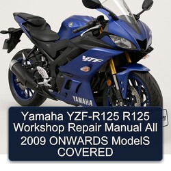 2009 Yamaha YZF Models YZF-R125 R125 All Onwards Covered Service Repair Workshop Manual PDF