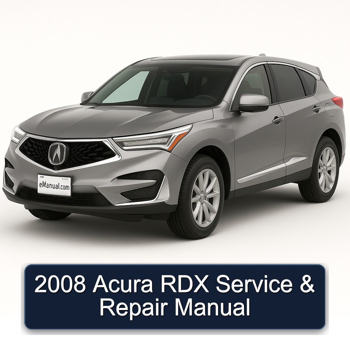 2008 Acura RDX Service Repair Workshop Manual PDF