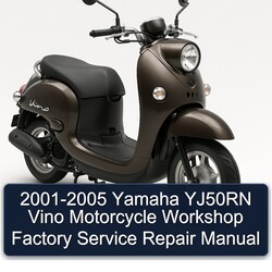 2001-2005 Yamaha Vino YJ50RN Motorcycle Service Repair Workshop Manual PDF