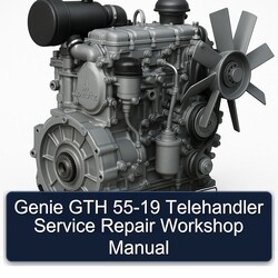 Genie 55-19 GTH Telehandler Service Repair Workshop Manual PDF