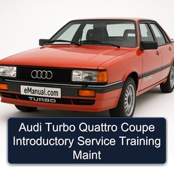 Audi Turbo Quattro Coupe Introductory Training Maint Service Repair Workshop Manual PDF