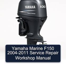2004-2011 Yamaha Marine F150 Service Repair Workshop Manual PDF