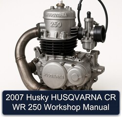 2007 Husqvarna 250 Husky CR WR Service Repair Workshop Manual PDF