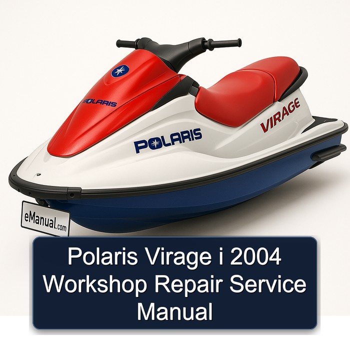 2004 Polaris Virage I Service Repair Workshop Manual PDF