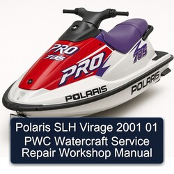 2001 Polaris Slh Virage 01 Pwc Watercraft Service Repair Workshop Manual PDF