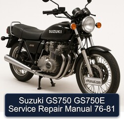 1976-1981 Suzuki GS Series GS750 GS750E Service Repair Workshop Manual PDF