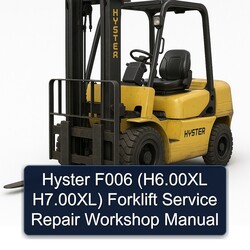 Hyster F006 (h6.00xl H7.00xl) Forklift Service Repair Workshop Manual PDF