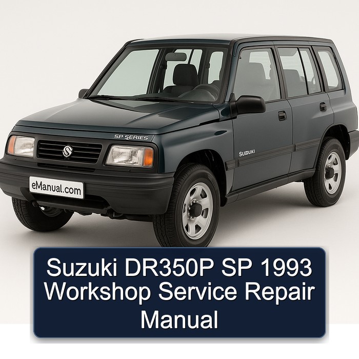 1993 Suzuki SP Series DR350P Service Repair Workshop Manual PDF