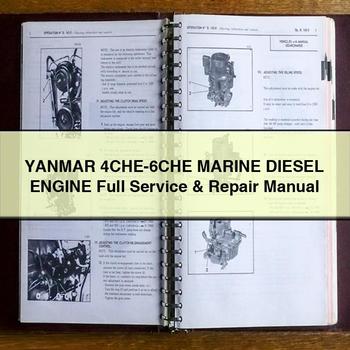 Isuzu Marine Yanmar 4CHE-6CHE Diesel Engine Service Repair Workshop Manual PDF