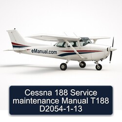 Cessna 188 T188 D2054-1-13 Service Repair Workshop Manual PDF