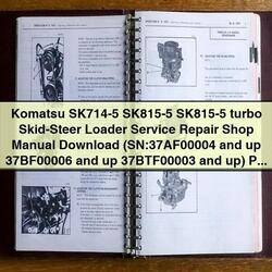 Komatsu SK714-5 SK815-5 SKID-STEER Loader Shop (sn: 37af00004 Up, 37bf00006 37btf00003 Up) Service Repair Workshop Manual PDF