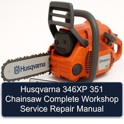 Husqvarna 346XP 351 Chainsaw Service Repair Workshop Manual PDF