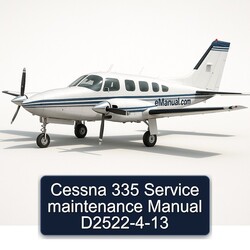 Cessna 335 D2522-4-13 Service Repair Workshop Manual PDF